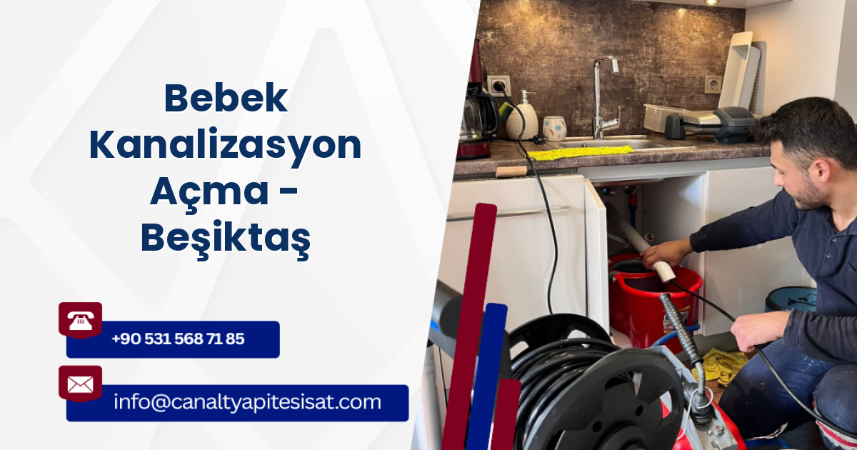 Bebek Kanalizasyon Açma - Beşiktaş