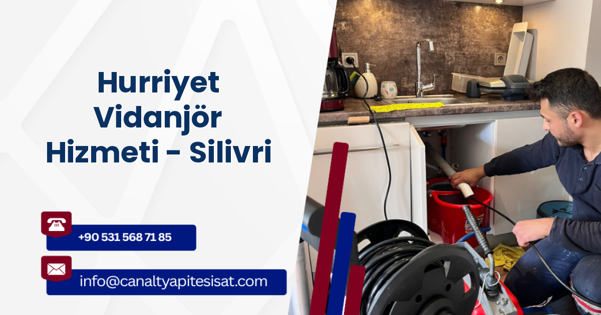 Hurriyet Vidanjör Hizmeti - Silivri