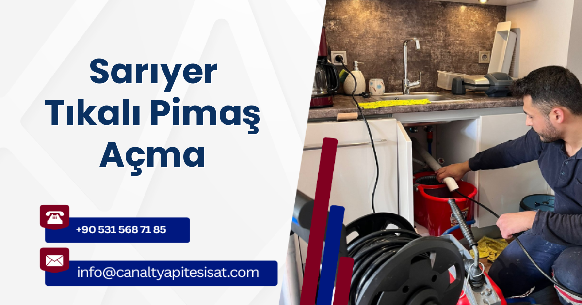 Sarıyer Tıkalı Pimaş Açma
